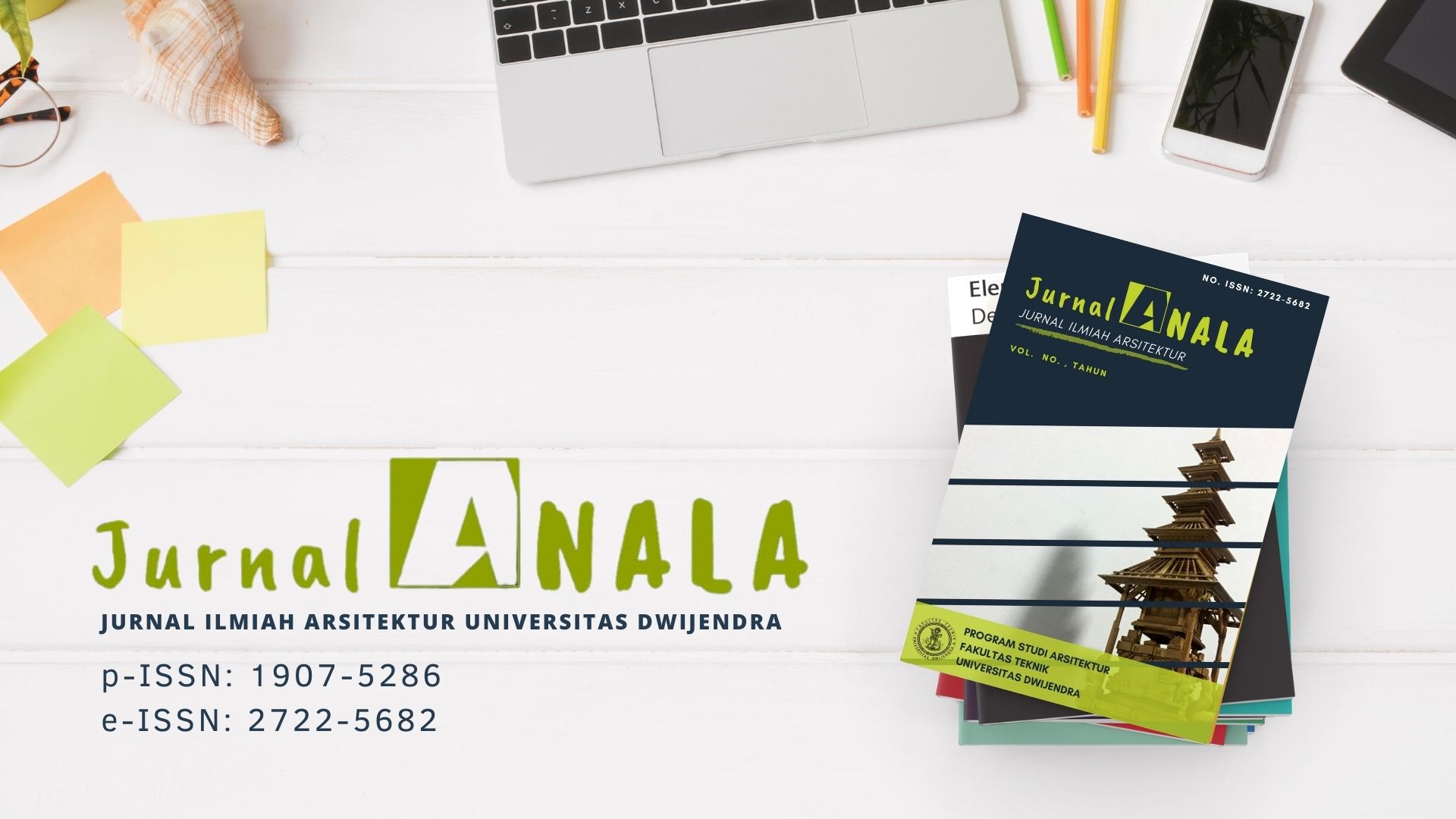 Jurnal Anala - Jurnal Ilmiah Arsitektur dwijendra